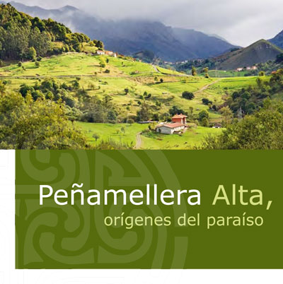 Peñamellera Alta, orígenes del paraiso